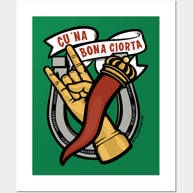 Cu ‘Na Bona Ciorta! Wall Art by ItalianPowerStore